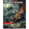 Ghosts Of Saltmarsh - Adventure Module -Discount Toy wizards of the coast ghosts of saltmarsh adventure